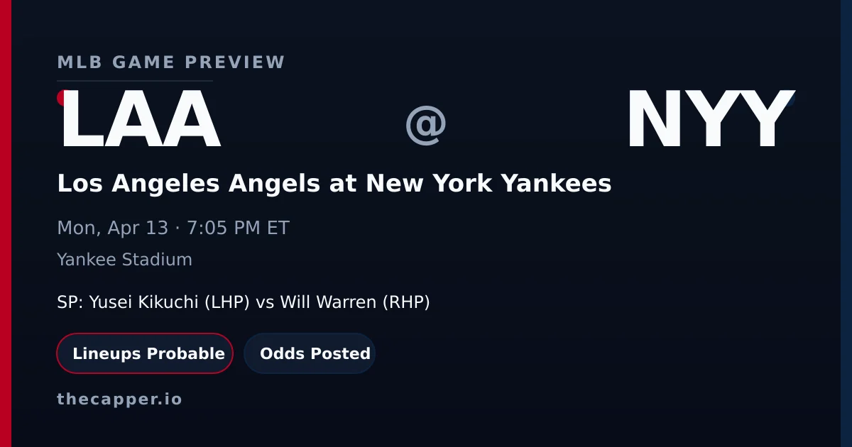 Los Angeles Angels at New York Yankees MLB game preview for April 13, 2026
