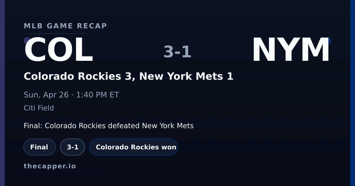 Colorado Rockies 3, New York Mets 1 MLB game recap for April 26, 2026