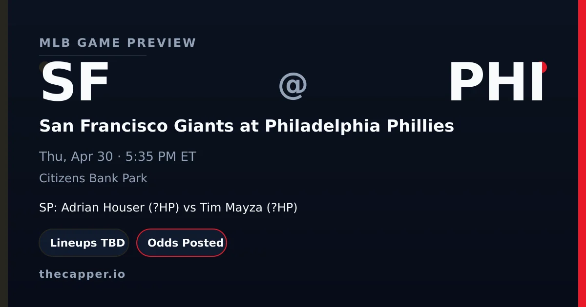 San Francisco Giants at Philadelphia Phillies MLB game preview for April 30, 2026